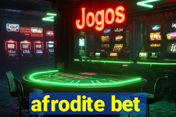 afrodite bet